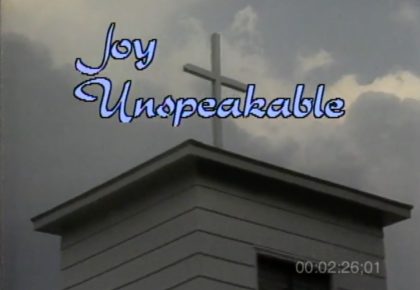 Joy Unspeakable