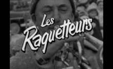 Raquetteurs