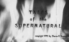 Tales of the Supernatural