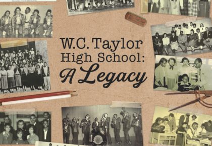 W. C. Taylor High School: A Legacy