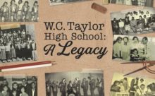 W. C. Taylor High School: A Legacy
